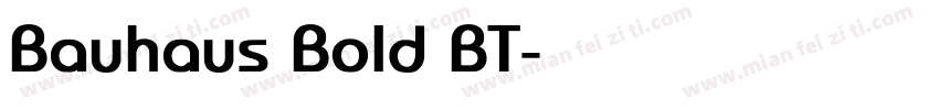 Bauhaus Bold BT字体转换
